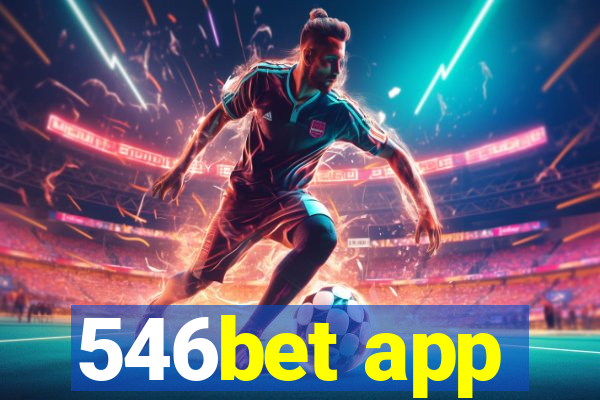 546bet app